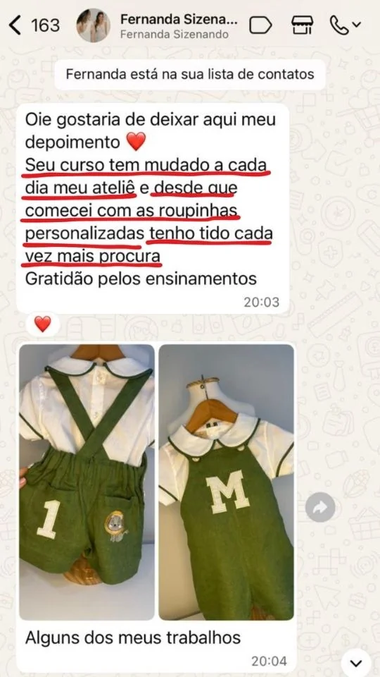 Print real de aluna Costuragi contando que encheu a agenda do ateliê costurando roupa de menino